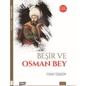 Beşir ve Osman Bey - Ferhat Özbadem