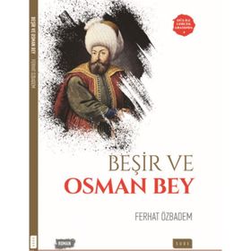 Beşir ve Osman Bey - Ferhat Özbadem