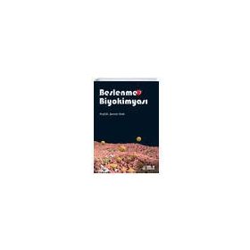 Beslenme Biyokimyası - Nobel Tıp Kitabevi