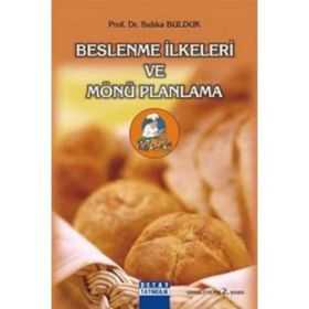 Beslenme İlkeleri ve Mönü Planlama - Sıdıka Bulduk