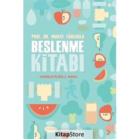 BESLENME KITABI - MURAT TÜRKOĞLU