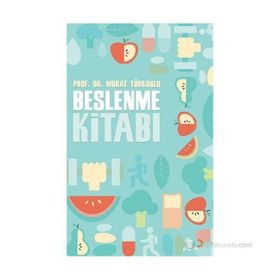 BESLENME KITABI - MURAT TÜRKOĞLU