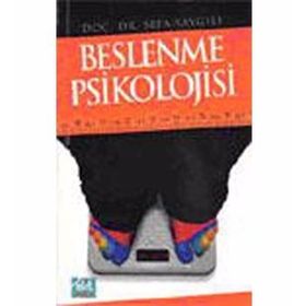 BESLENME PSIKOLOJISI - SEFA SAYGILI