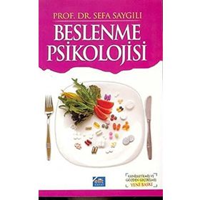 BESLENME PSIKOLOJISI - SEFA SAYGILI