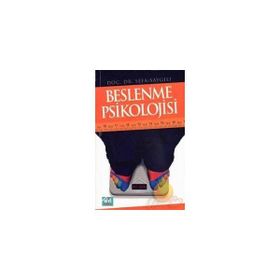 BESLENME PSIKOLOJISI - SEFA SAYGILI