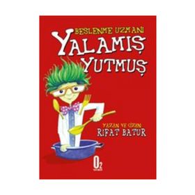 Beslenme Uzmanı - Yalamış Yutmuş - Rıfat Batur