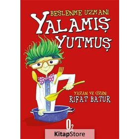 Beslenme Uzmanı - Yalamış Yutmuş - Rıfat Batur