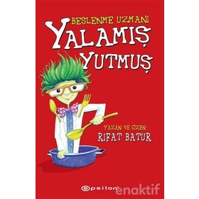Beslenme Uzmanı - Yalamış Yutmuş - Rıfat Batur