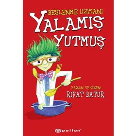Beslenme Uzmanı - Yalamış Yutmuş - Rıfat Batur