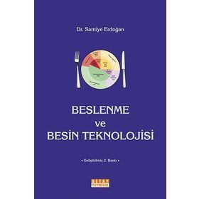 BESLENME VE BESIN TEKNOLOJISI - SAMIYE ERDOĞAN