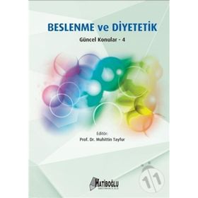 Beslenme ve Diyetetik -Güncel Konular 4 - Muhittin Tayfur