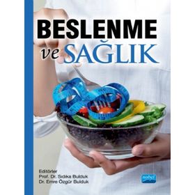 Beslenme Ve Sağlık - Emre Özgür Bulduk