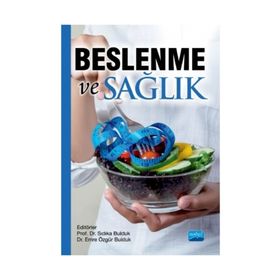 Beslenme Ve Sağlık - Saime Küçükkömürler