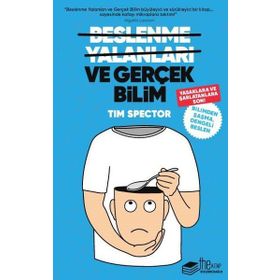 Beslenme Yalanları ve Gerçek Bilim - Tim Spector