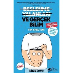 Beslenme Yalanları ve Gerçek Bilim - Tim Spector