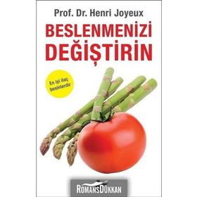 Beslenmenizi Değiştirin - Henri Joyeux