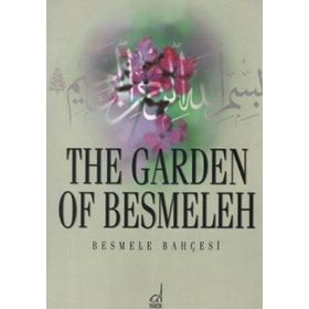 BESMELE BAHÇESİ / THE GARDEN OF BESMELE - ALI ALPARSLAN