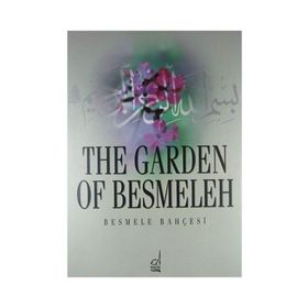 BESMELE BAHÇESİ / THE GARDEN OF BESMELE - ALI ALPARSLAN