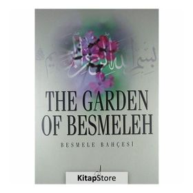 BESMELE BAHÇESİ / THE GARDEN OF BESMELE - ALI ALPARSLAN