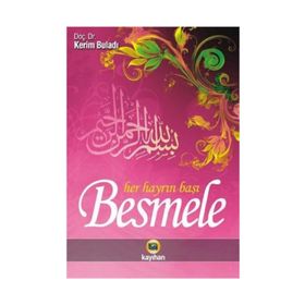 Besmele - Her Hayrın Başı - Kerim Buladı