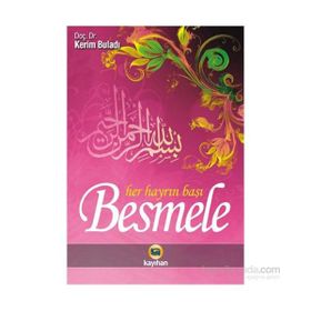 Besmele - Her Hayrın Başı - Kerim Buladı