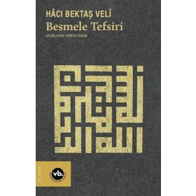 Besmele Tefsiri Hacı Bektaş Veli