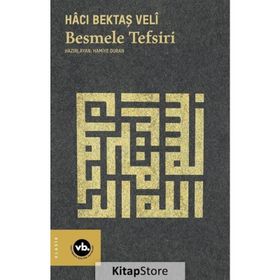 Besmele Tefsiri Hacı Bektaş Veli