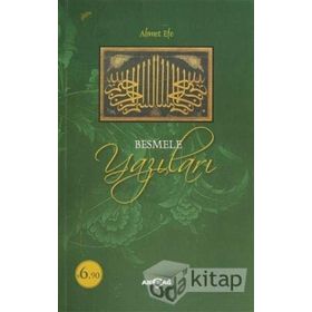 Besmele Yazıları - Ahmet Efe