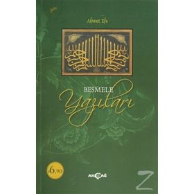 Besmele Yazıları - Ahmet Efe