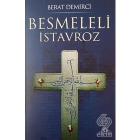 Besmeleli İstavroz - Berat Demirci