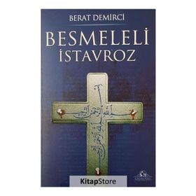 Besmeleli İstavroz - Berat Demirci