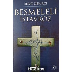 Besmeleli İstavroz - Berat Demirci