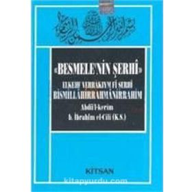 BESMELENIN ŞERHI - GENEL
