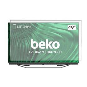 Best Ekran Beko B49L88505B 49 İnç 123 cmTak Çıkar Şeffaf Askı İpli Ekran Koruma Paneli