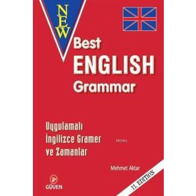 BEST ENGLISH GRAMMER - UYGULAMALI İNGILIZCE GRAMMAR VE ZAMANLAR - MEHMET AKTAR