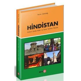 Beta Basım Yayım Hindistan Anıların İzinde Kültür ve Sanat Tarihine Yolculuk