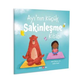Beta Kids Ayı'Nın Küçük Sakinleşme Kitabı
