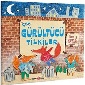 Beta Kids Çok Gürültücü Tilkiler
