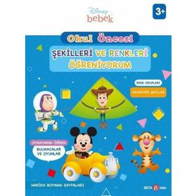 Beta Kids Disney Eğitsel Okul Öncesi Şekilleri ve Renkleri Öğreniyorum Kitabı
