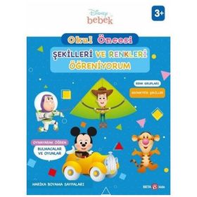 Beta Kids Disney Eğitsel Okul Öncesi Şekilleri ve Renkleri Öğreniyorum Kitabı