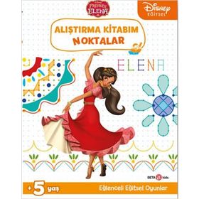 Beta Kids Disney Eğitsel Prenses Elena Alıştırma Kitabım Noktalar Kitabı