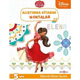 Beta Kids Disney Eğitsel Prenses Elena Alıştırma Kitabım Noktalar Kitabı