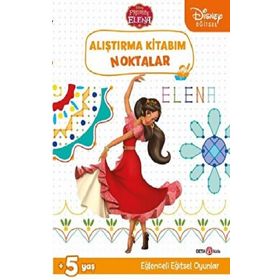 Beta Kids Disney Eğitsel Prenses Elena Alıştırma Kitabım Noktalar Kitabı