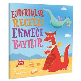 Beta Kids Ejderhalar Reçelli Ekmeğe Bayılır Kitabı