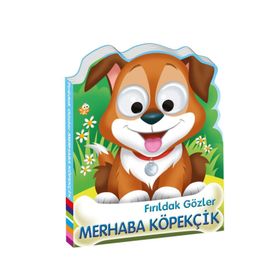 Beta Kids Fırıldak Gözler Merhaba Köpekçik Kitabı