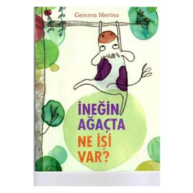 Beta Kids İneğin Ağaçta Ne İşi Var? Kitabı