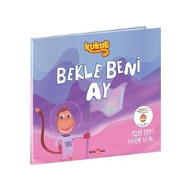 Beta Kids Kukuli Bekle Beni Ay Kitabı
