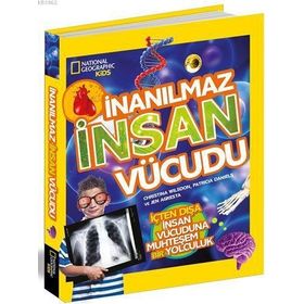 Beta Kids National Geographic Kids İnanılmaz İnsan Vücudu - Beta Kids