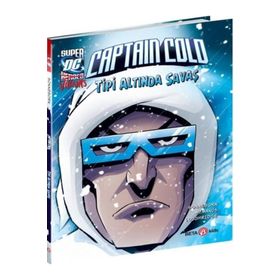 Beta Kids Super Dc Vıllaıns Captain Cold Tipi Altında Savaş Kitabı