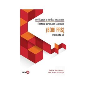 Beta Yayınevi - Büyük ve Orto Boy İşletmeler için Finansal Raporlama Standardı Uygulamaları